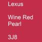 Preview: Lexus, Wine Red Pearl, 3J8.